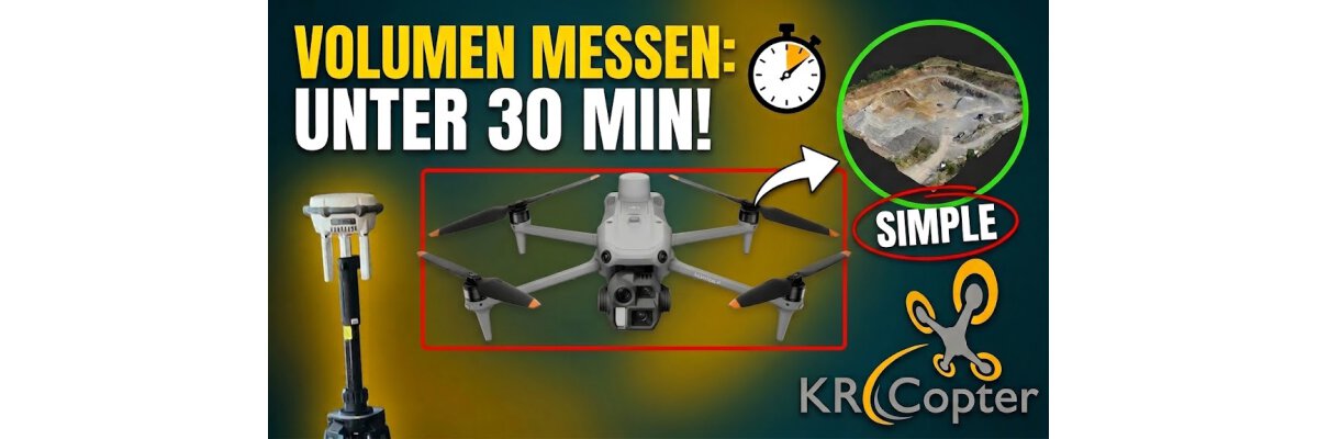 Volumenbestimmung per Drohne: In unter 30 Minuten zum fertigen 3D-Modell - 